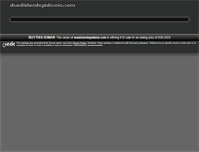 Tablet Screenshot of deadislandepidemic.com